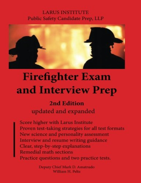 Firefighter Exam and Interview Prep: 2nd Edition