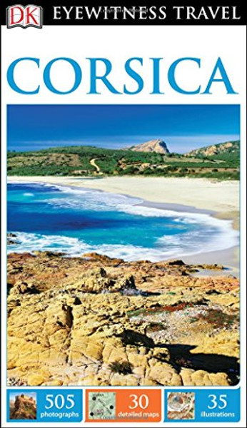 DK Eyewitness Travel Guide: Corsica