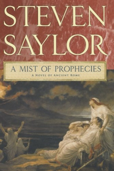 A Mist of Prophecies: A Novel of Ancient Rome (Novels of Ancient Rome)