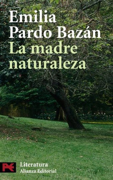 La madre naturaleza / Mother Nature (Spanish Edition)
