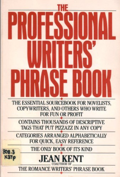 Professional Writers Phrase Book