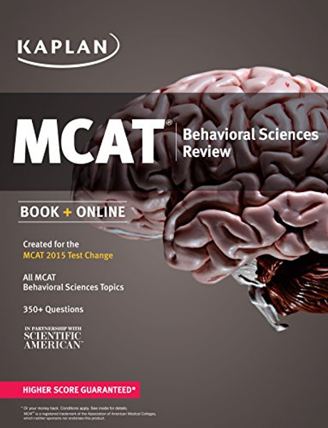 Kaplan MCAT Behavioral Sciences Review: Created for MCAT 2015 (Kaplan Test Prep)