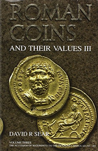 Roman Coins and Their Values Volume 3