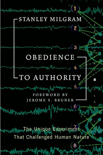 Obedience to Authority (Perennial Classics)