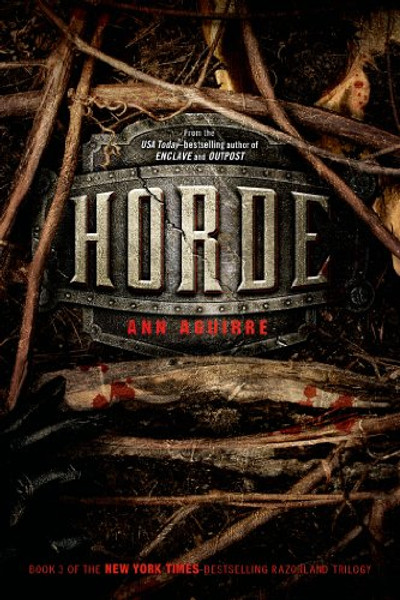 Horde (The Razorland Trilogy)