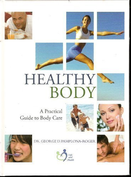 HEALTHY BODY ((Life and Health))