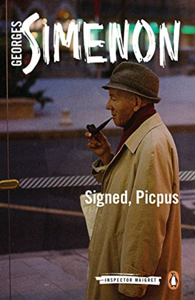 Signed, Picpus (Inspector Maigret)