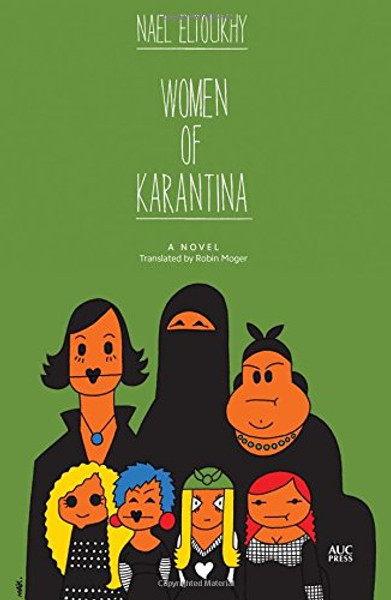 Women of Karantina: A Novel