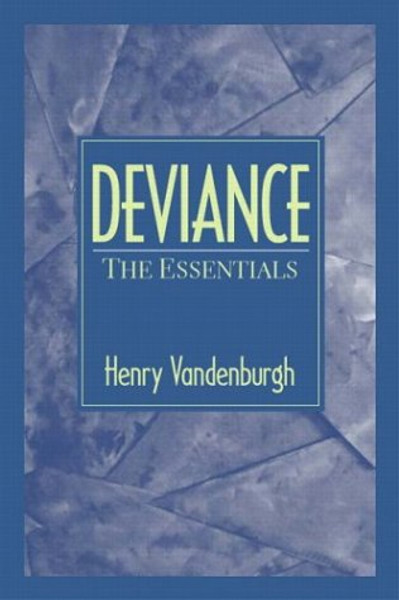 Deviance: The Essentials