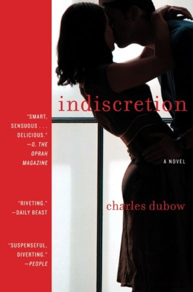 Indiscretion: A Novel