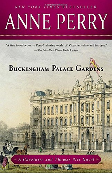 Buckingham Palace Gardens: A Charlotte and Thomas Pitt Novel