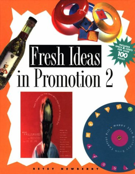 Fresh Ideas In Promotion 2