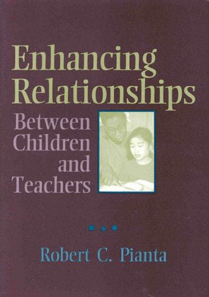 Enhancing Relationships Between Children and Teachers (Haworth School Psychology)