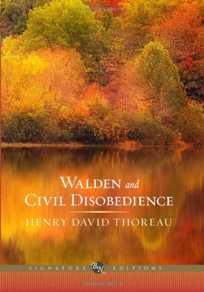 Walden and Civil Disobedience