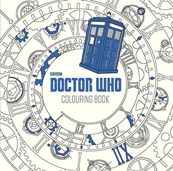 Dr. Who: The Colouring Book (Doctor Who)