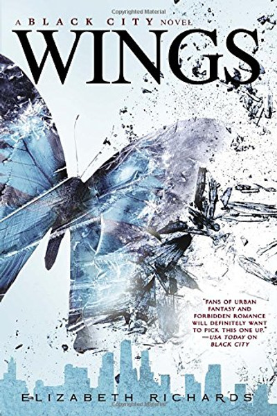 Wings (A Black City Novel)