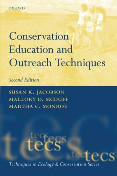 Conservation Education and Outreach Techniques (Techniques in Ecology & Conservation)