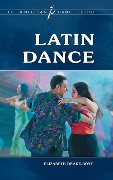 Latin Dance (The American Dance Floor)