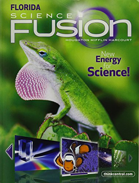 Houghton Mifflin Harcourt Science Florida: Student Edition Interactive Worktext Grade 3 2012