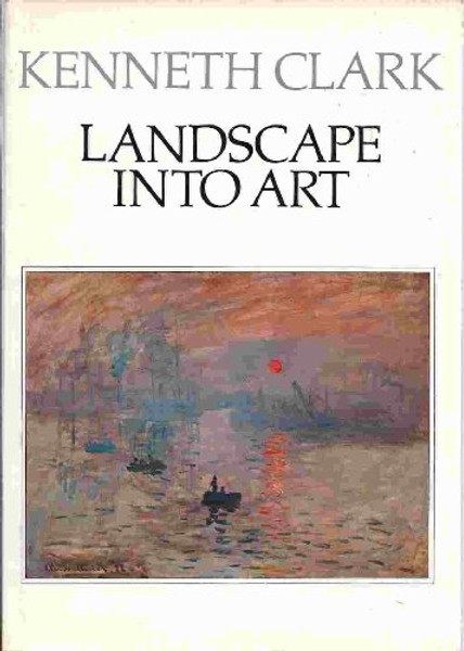 Landscape into Art (Icon Editions)