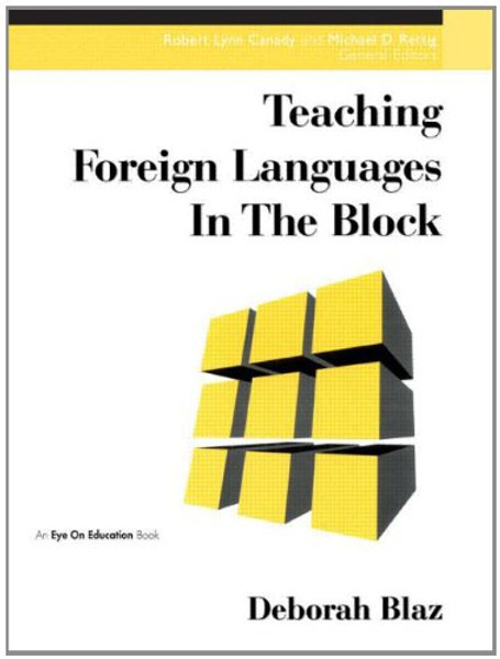 Teaching Foreign Languages in the Block (Teaching in the Block)