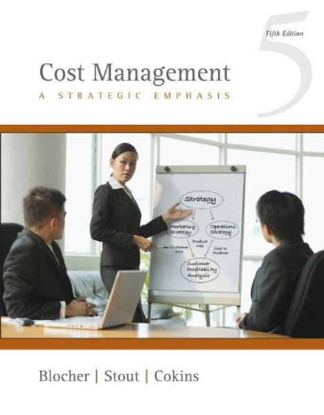 Cost Management: A Strategic Emphasis