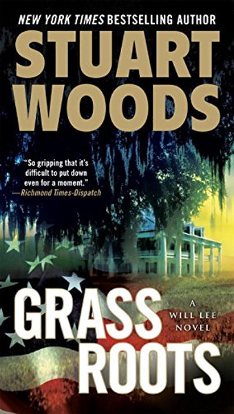 Grass Roots: A Will Lee Novel