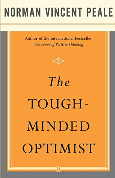 The Tough-Minded Optimist