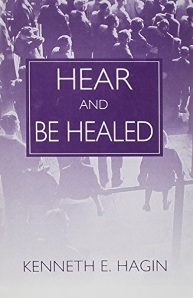 Hear and Be Healed