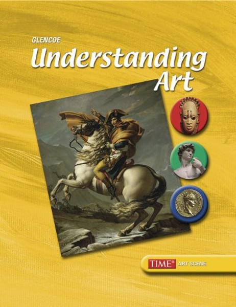 Understanding Art, Student Edition