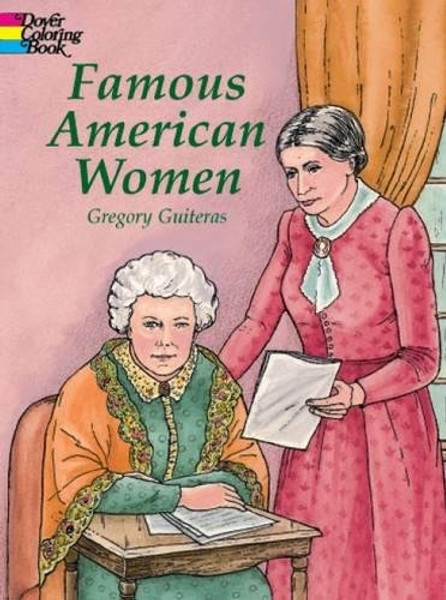 Famous American Women (Dover History Coloring Book)