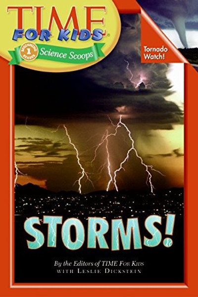 Time For Kids: Storms! (Time For Kids Science Scoops)