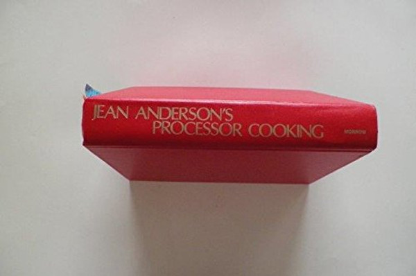 Jean Anderson's Processor cooking
