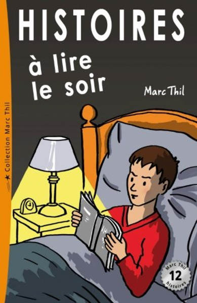 Histoires  lire le soir (French Edition)