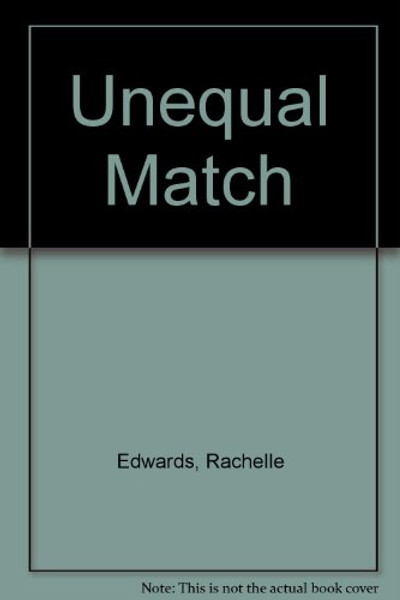 AN UNEQUAL MATCH