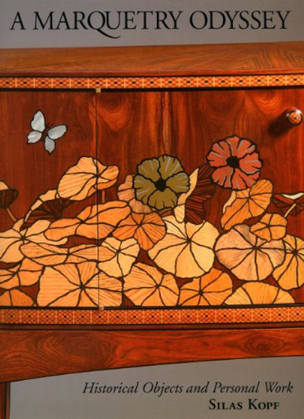 A Marquetry Odyssey: Historical Objects and Personal Work, Silas Kopf