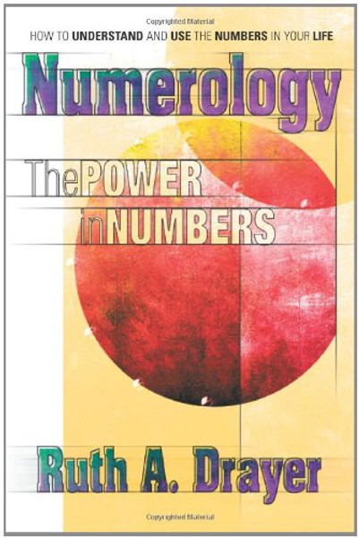 Numerology: The Power of Numbers