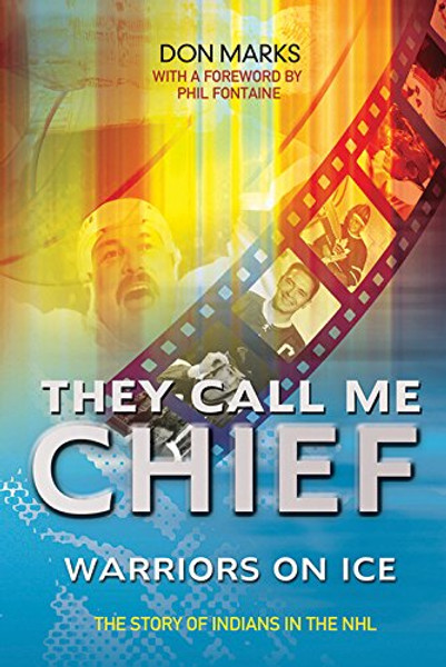 They Call Me Chief: Warriors on Ice