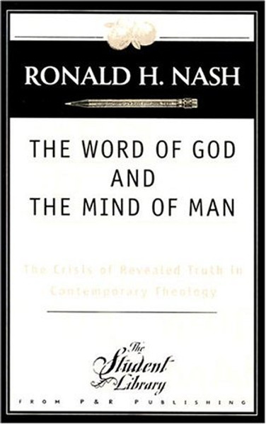 Word of God and the Mind of Man