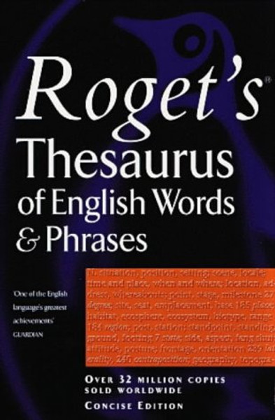 Rogets Thesaurus Of English Words And Phrases Concise Edition (Penguin Reference Books)