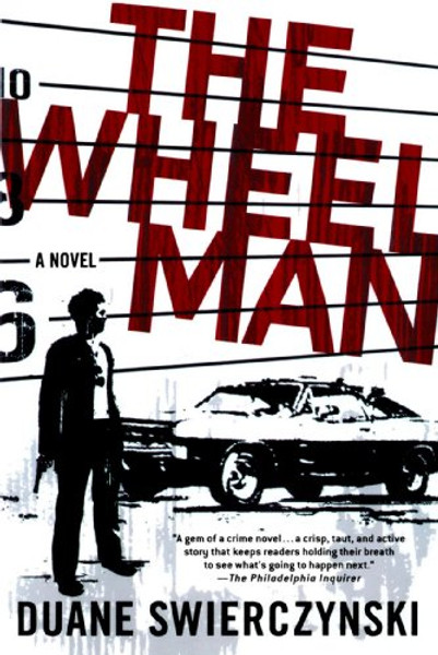 The Wheelman: A Novel
