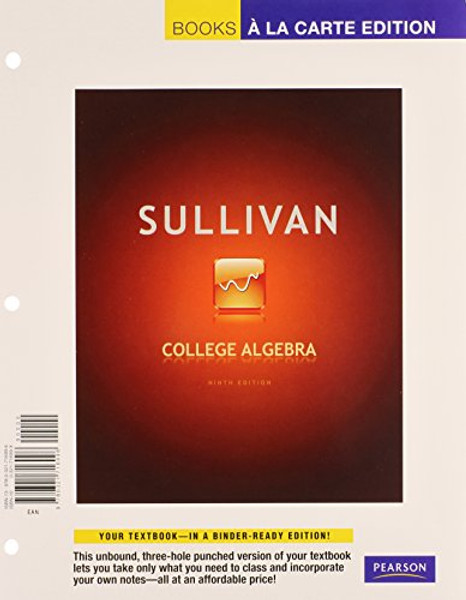 College Algebra, Books a la Carte Edition (9th Edition)