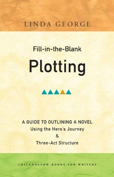 Fill-in-the-Blank Plotting - A Guide to Outlining a Novel