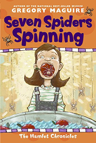 Seven Spiders Spinning (Hamlet Chronicles)
