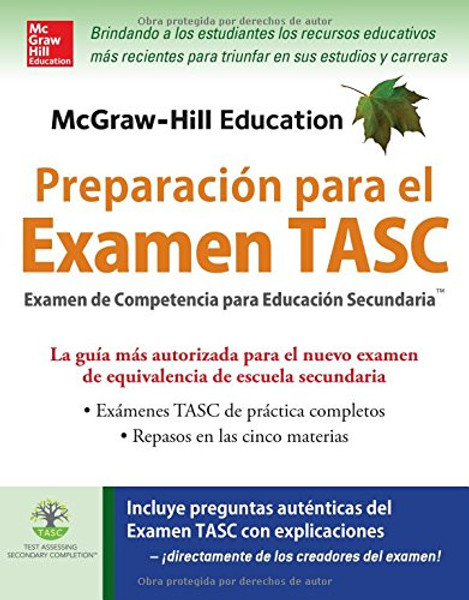 McGraw-Hill Education Preparacin para el Examen TASC (Spanish Edition)