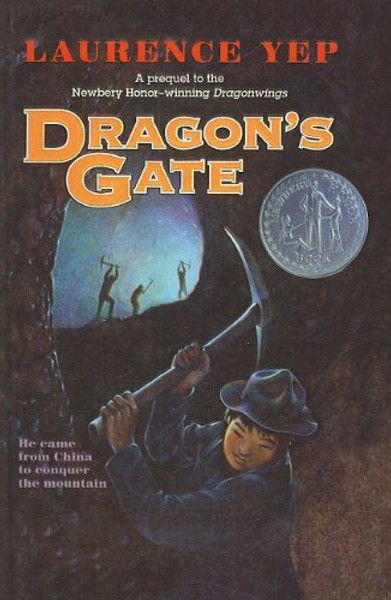 Dragon's Gate (Golden Mountain Chronicles (Prebound))