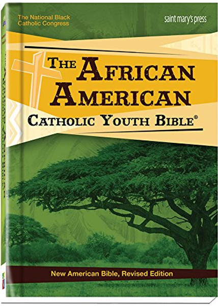 The African American Catholic Youth Bible-hardcover: New American Bible, Revised Edition