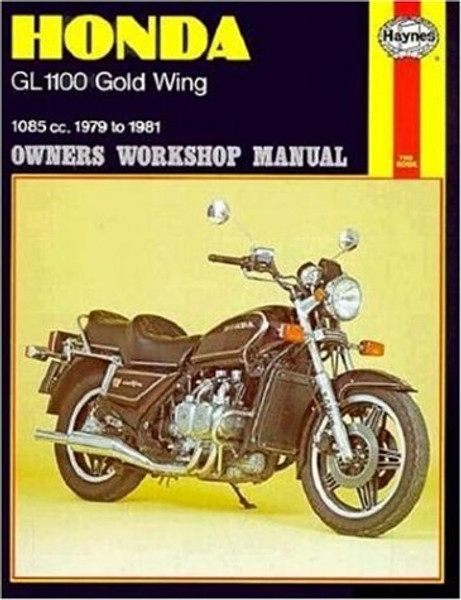 Honda GL1100 Gold Wing, 1979-81 (Haynes Manuals)
