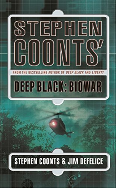Stephen Coonts's Deep Black: Biowar
