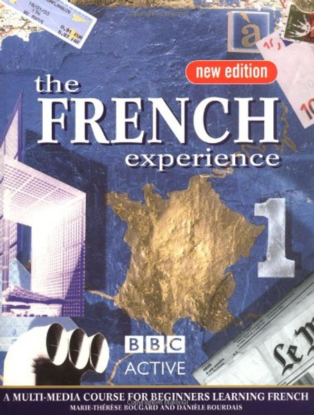 FRENCH EXPERIENCE 1 COURSEBOOK NEW EDITION (English and French Edition)